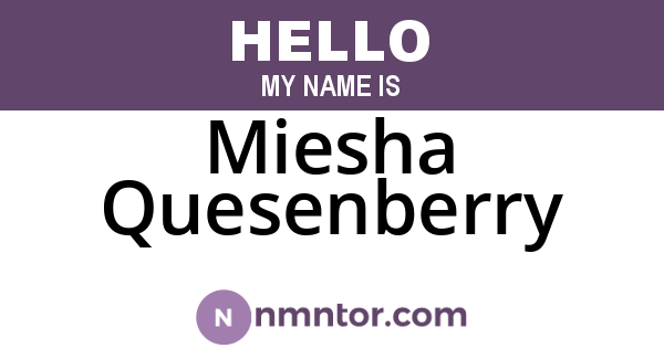 Miesha Quesenberry