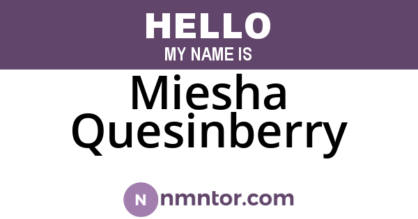 Miesha Quesinberry