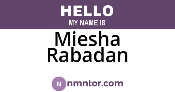 Miesha Rabadan