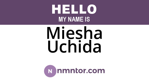 Miesha Uchida