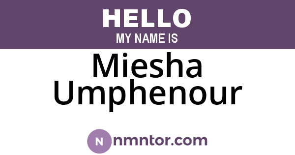 Miesha Umphenour