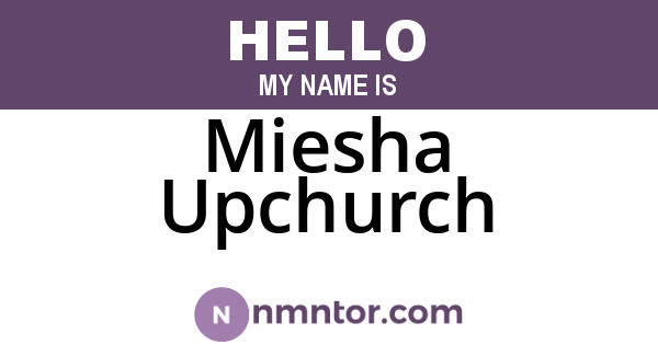 Miesha Upchurch