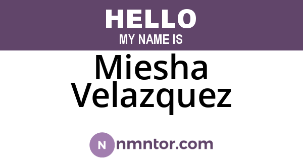 Miesha Velazquez