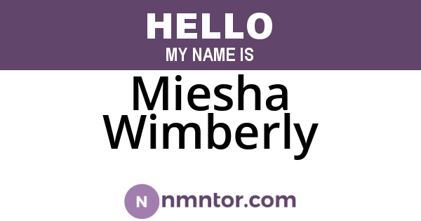 Miesha Wimberly
