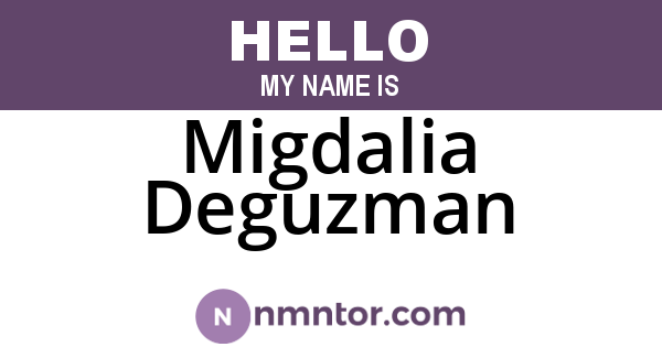 Migdalia Deguzman