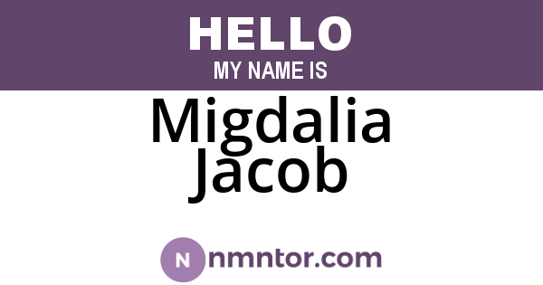 Migdalia Jacob