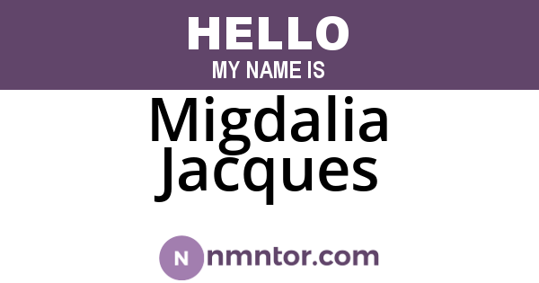 Migdalia Jacques