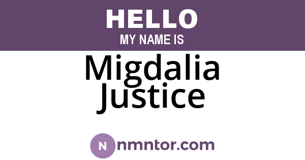 Migdalia Justice