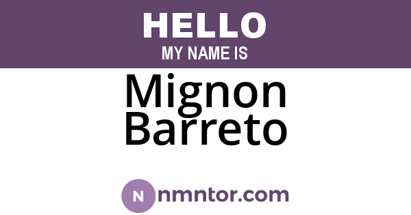 Mignon Barreto