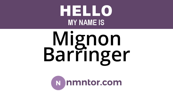 Mignon Barringer