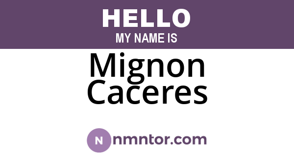 Mignon Caceres