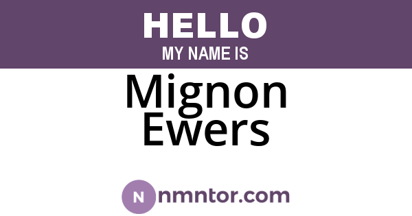 Mignon Ewers