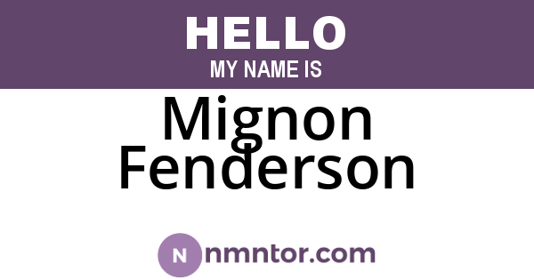 Mignon Fenderson