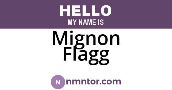 Mignon Flagg