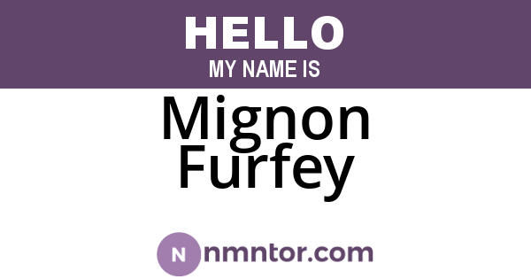 Mignon Furfey