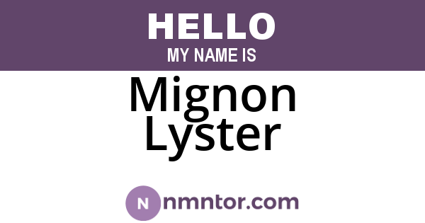 Mignon Lyster
