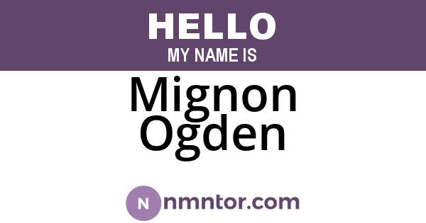 Mignon Ogden