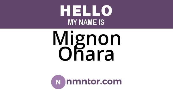 Mignon Ohara