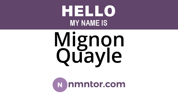 Mignon Quayle