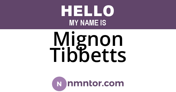 Mignon Tibbetts