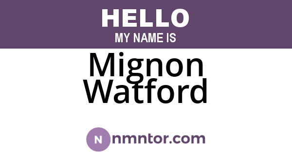 Mignon Watford