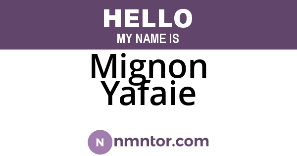Mignon Yafaie