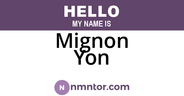Mignon Yon