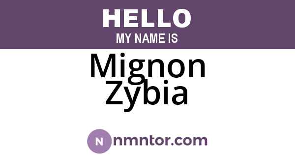 Mignon Zybia