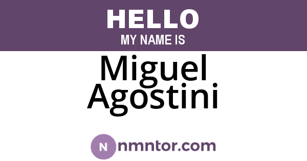 Miguel Agostini