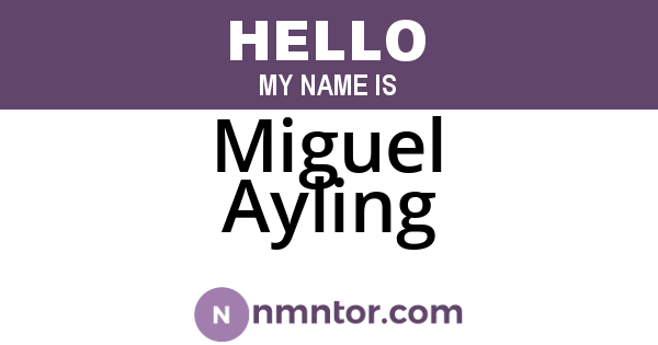 Miguel Ayling
