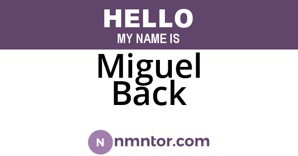Miguel Back