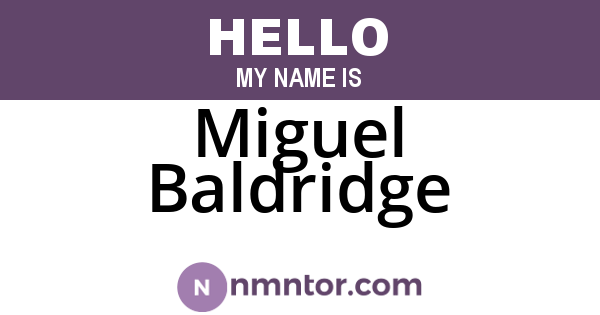 Miguel Baldridge