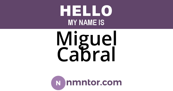 Miguel Cabral