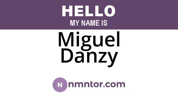 Miguel Danzy