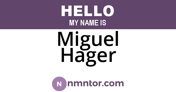 Miguel Hager