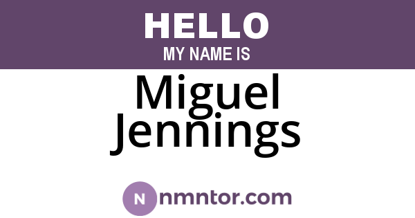 Miguel Jennings