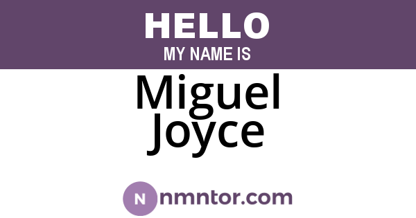 Miguel Joyce
