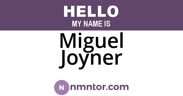 Miguel Joyner