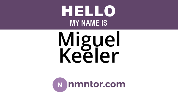 Miguel Keeler
