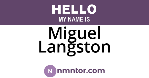 Miguel Langston