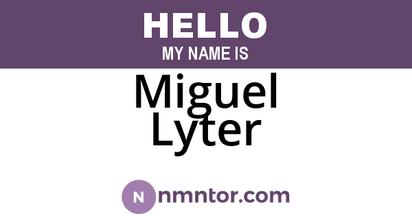 Miguel Lyter