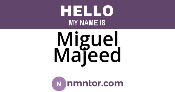 Miguel Majeed