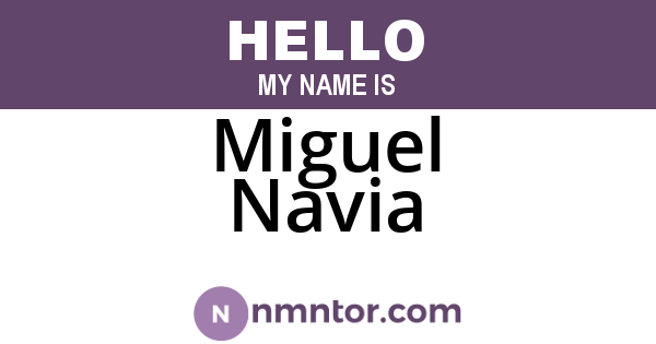 Miguel Navia