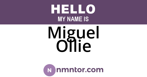 Miguel Ollie