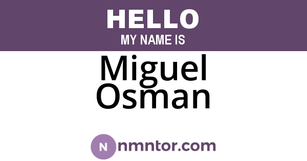 Miguel Osman