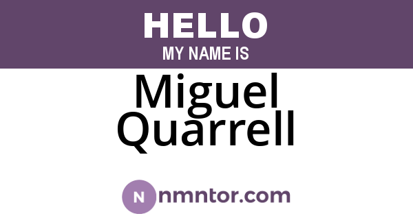 Miguel Quarrell