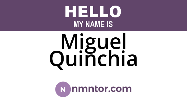 Miguel Quinchia