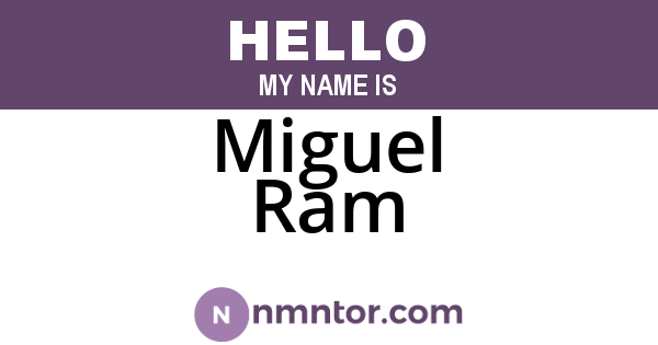Miguel Ram