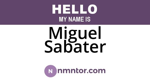 Miguel Sabater