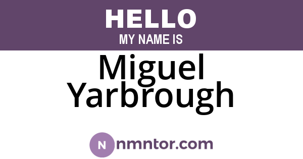 Miguel Yarbrough